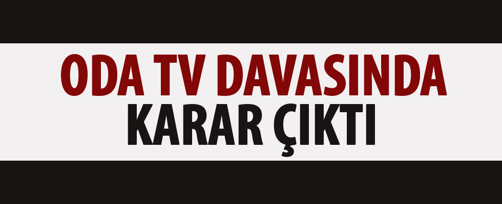 ODA TV davasında karar