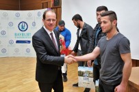 BAYBURT ÜNİVERSİTESİ REKTÖRÜ - Başarılı Öğrenciler Ödüllendirildi