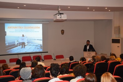 Fen Fakültesinden 'Antarktika İzlenimleri' Başlıklı Konferans