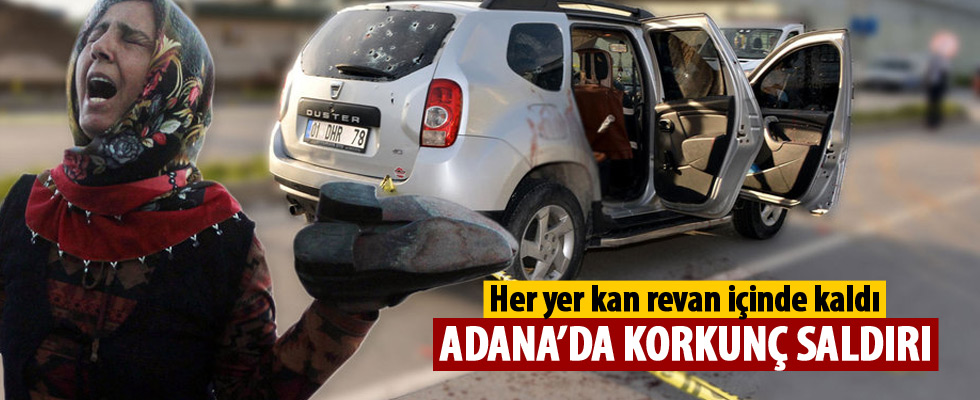 Adana'da kavşakta otomobili kaleşnikofla taradılar