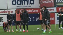 AHMET NUR ÇEBİ - Beşiktaş, Lyon Hazırlıklarına Devam Etti