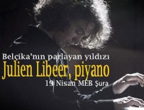 MÜZİK FESTİVALİ - Julien Libeer 34. Uluslararası Ankara Müzik Festivali'nde