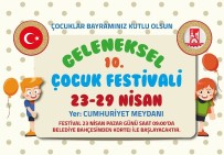 ÇOCUK FESTİVALİ - Bilecik Belediyesi Geleneksel 10. Çocuk Festivali Başlıyor