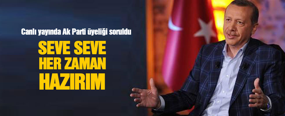Cumhurbaşkanı Erdoğan, Ak Parti için konuştu: Seve seve her zaman hazırım