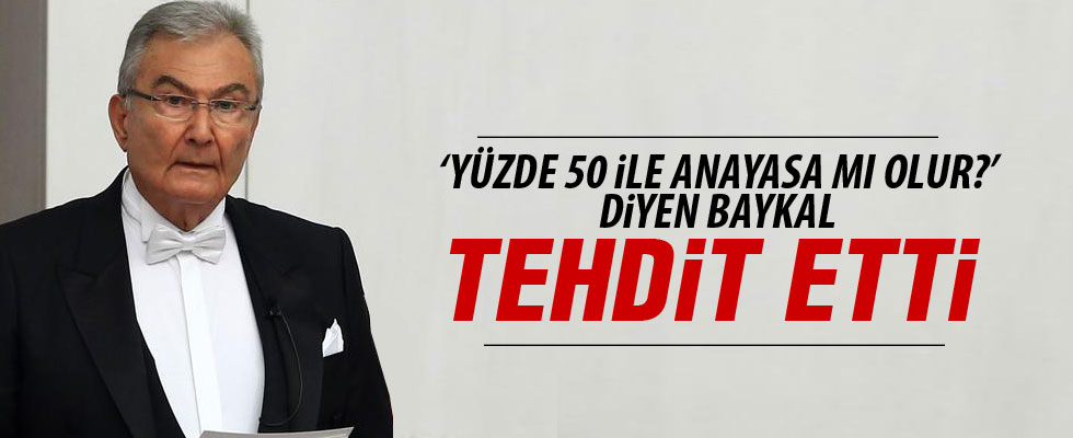 Deniz Baykal'dan skandal sözler