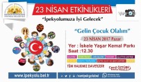 İLKOKUL ÖĞRENCİSİ - İpekyolu Belediyesinden 23 Nisan Etkinliği