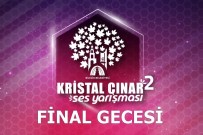 CANLI PERFORMANS - 2'İnci Kristal Çınar Ses Yarışması İle En İyi Sesler Seçilecek