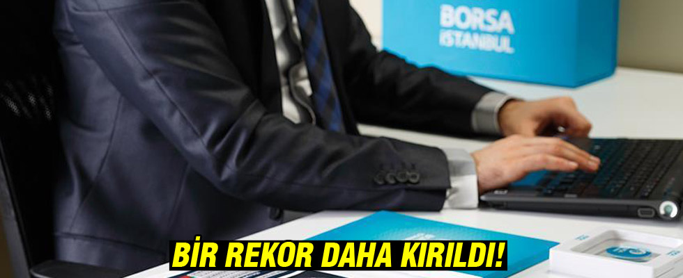 Borsa güne rekorla başladı