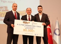 TEKNOLOJİ TRANSFERİ - 'İş Fikri Yarışması'nın Ödülleri Sahiplerini Buldu