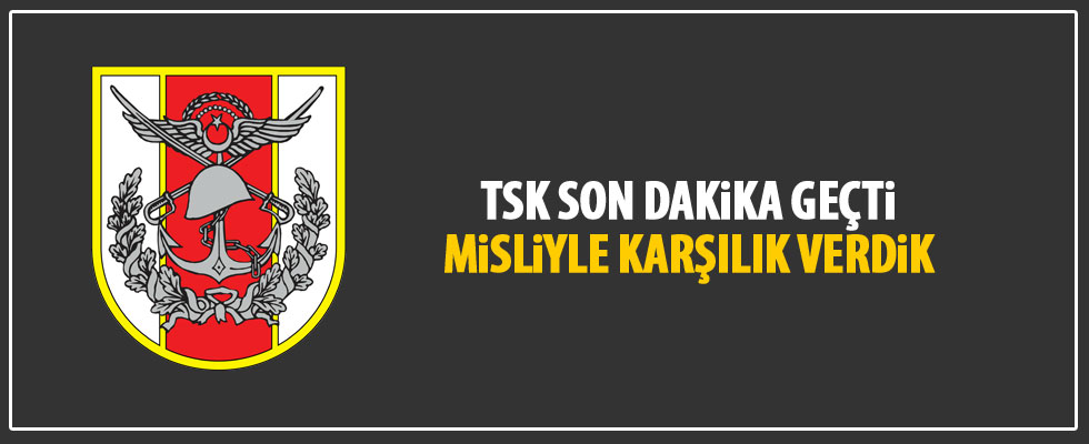 TSK'dan YPG bölgesinden yapılan saldırılara ilişkin açıklama