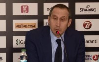 DARÜŞŞAFAKA DOĞUŞ - David Blatt Açıklaması 'Oyuncularımla Gurur Duyuyorum'