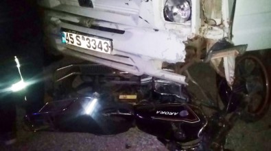 Saruhanlı'da Kamyonet İle Motosiklet Çarpıştı Açıklaması 1 Yaralı