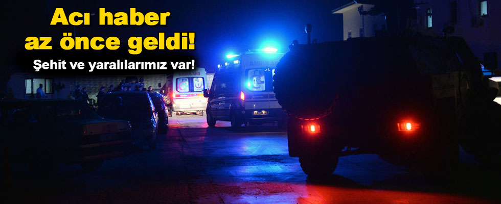 Acı haber az önce geldi! 1 şehit, 3 yaralı