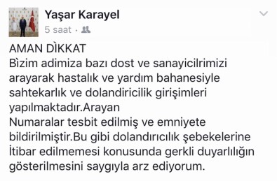 Yaşar Karayel'den 'Dolandırıcılık' Uyarısı