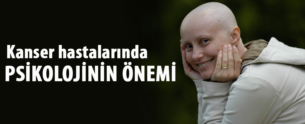 Kanser hastalarında psikolojinin önemi