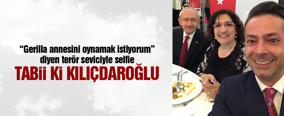 Kılıçdaroğlu'ndan skandal selfie