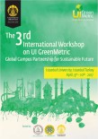 ÖZYEĞİN ÜNİVERSİTESİ - BEÜ 3. Uluslararası Green Metric Çalıştayı 9-10 Nisan Tarihlerinde İstanbul'da Düzenlenecek
