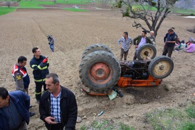 Erbaa'da Traktör Devrildi Açıklaması 1 Ölü