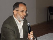 ÜMİT AKTAŞ - 'İslami Mücadelede Yöntem Sorunu' Konulu Konferans Düzenlendi