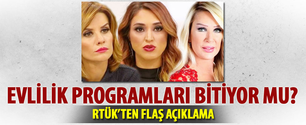 Evlilik programları ile ilgili RTÜK'ten son açıklama