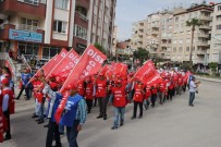NEVZAT ŞAHIN - Hatay'da 1 Mayıs Yürüyüşü