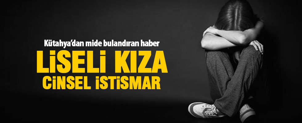 Liseli kıza cinsel istismara tutuklama