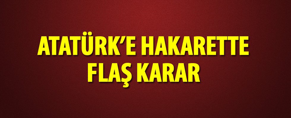 Süleyman Yeşilyurt ve Hasan Akar'a Atatürk'e hakaretten yakalama kararı