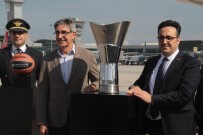 İLKER AYCI - Euroleague Finali Öncesi Kupa İstanbul'da