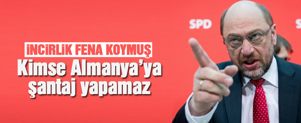 Schulz: Başbakan olsaydım İncirlik için çoktan...