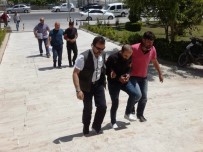 POLİS İMDAT - Vatandaşın Şüphelendiği Şahıslar Cezaevine Gönderildi