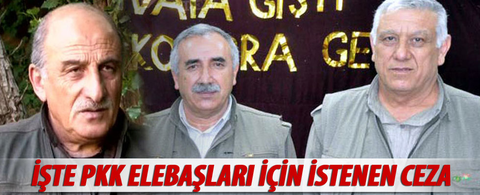 PKK elebaşıları için istenen ceza belli oldu