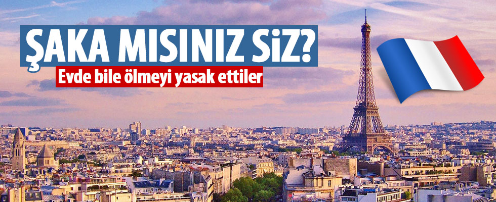 Fransa'da bir belediye evde ölmeyi yasakladı
