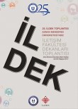 İletişim Camiasının Kalbi 4-5 Mayıs'ta Aydın'da Atacak
