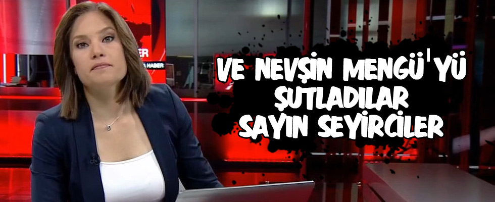 Nevşin Mengü CNN TÜRK ekranlarından gönderildi mi?