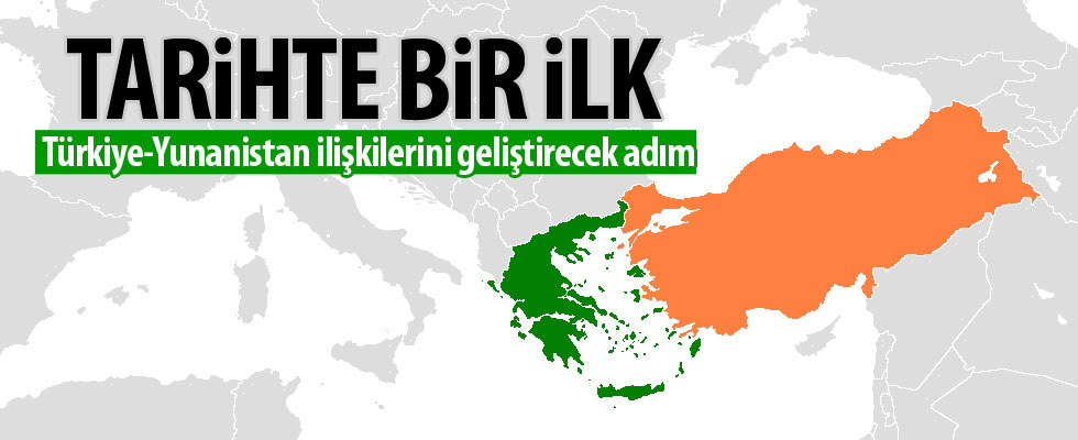 Yunanistan-Türkiye ilişkilerinde bir ilk