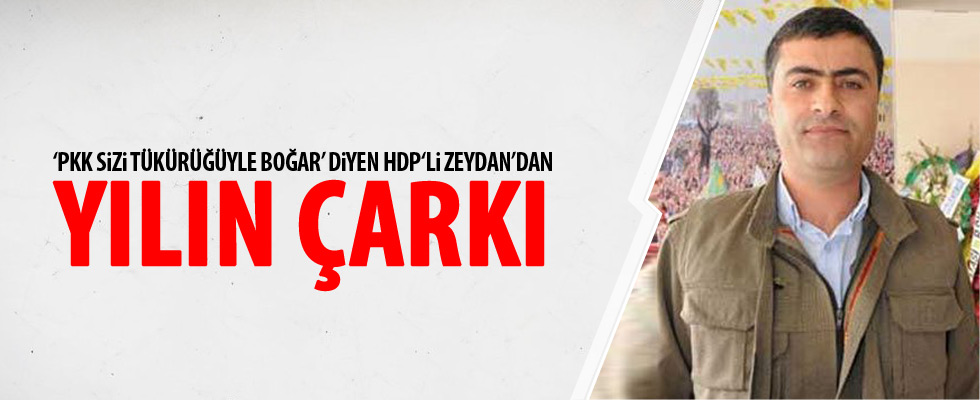 HDP'li Zeydan kıvırdı