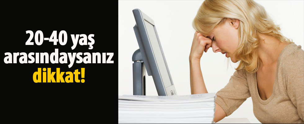 20-40 yaş arasındaysanız MS hastalığına dikkat