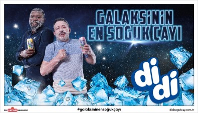 Didi Yeni Reklamına 'Galaksinin En Soğuk Çayı' Sloganıyla Hazırlandı