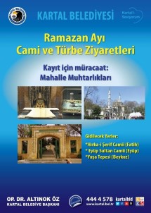 Kartal Belediyesi'nden Cami Ve Türbelere Ramazan Ziyareti