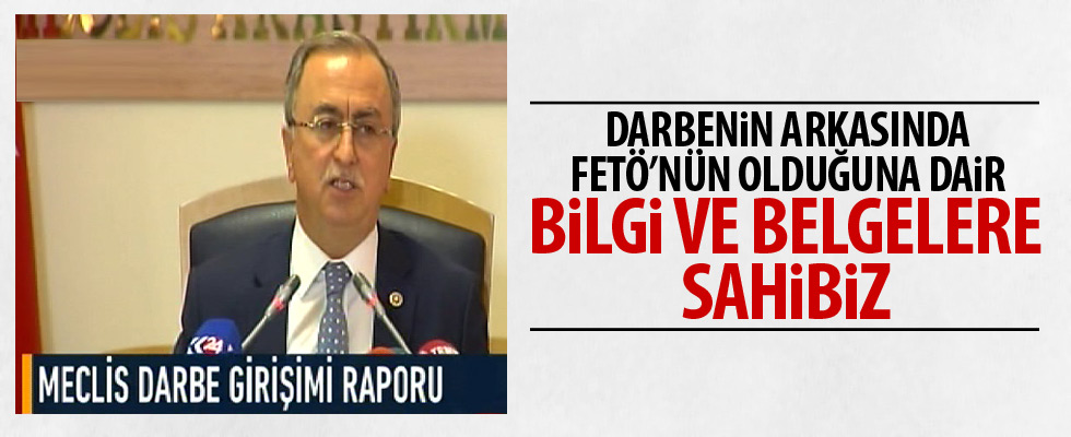 Meclis darbe girişimi raporunu açıkladı