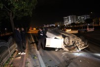 ALKOLLÜ SÜRÜCÜ - Otomobiliyle Takla Atan Alkollü Sürücü Yaya Olarak Kaçtı