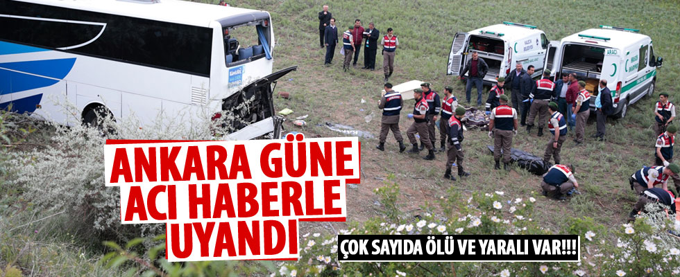 Ankara - Çankırı karayolunda otobüs kazası: 8 ölü, 32 yaralı