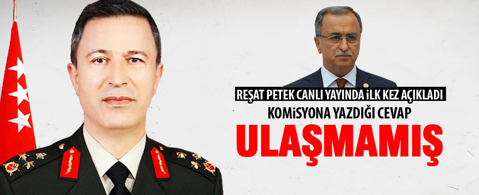 Hulusi Akar'ın yazdığı cevap komisyona ulaşmamış