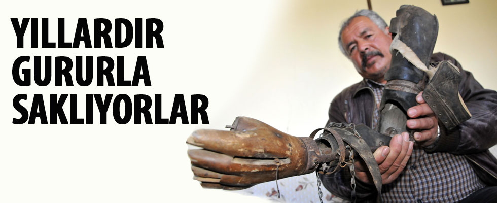 Dededen kalma asırlık protez kolu gururla saklıyorlar