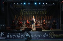 MÜNIP ENGIN NOYAN - Küçükçekmece'de Ramazan Etkinlikleri Ahmet Özhan Konseriyle Başladı