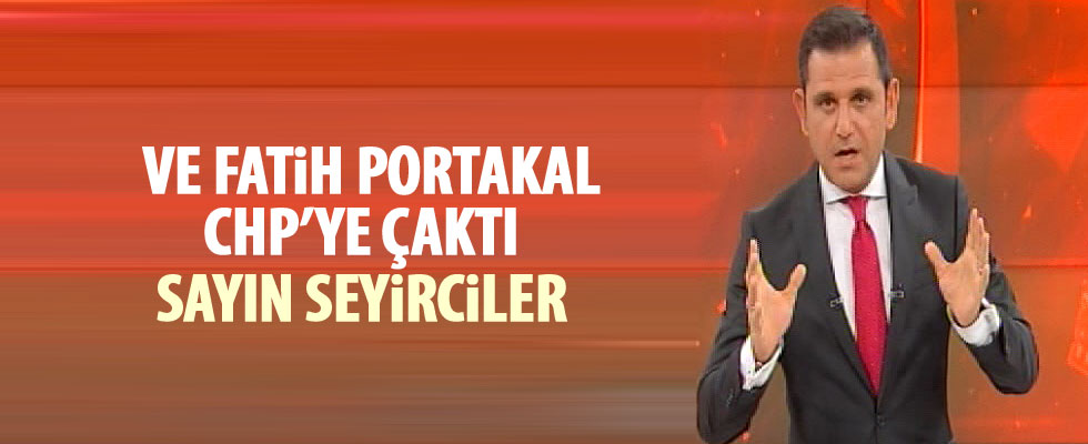 Fatih Portakal: CHP'de demokrasi yok