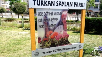 Söke'de Türkan Saylan Parkı Tabelasına Çirkin Saldırı