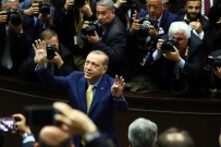 MECLİS BAŞKANLIĞI - Cumhurbaşkanı Erdoğan, Ak Parti Grup Toplantı Salonunda Büyük Bir Coşkuyla Karşılandı
