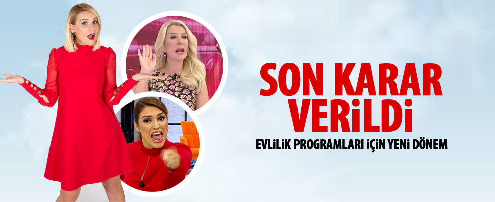 Evlilik programlarının saati değişecek