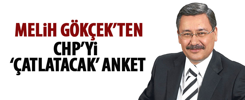 Melih Gökçek'ten bomba CHP anketi
